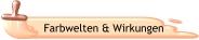 Farbwelten & Wirkungen