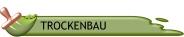 Trockenbau